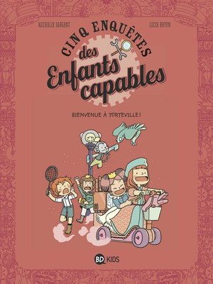 cover image of Les enquêtes des enfants capables, Tome 05